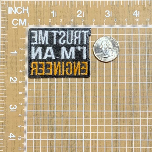 Trust Me I'm An Engineer Embroidered Patch Black White New Funny - Picture 3 of 3
